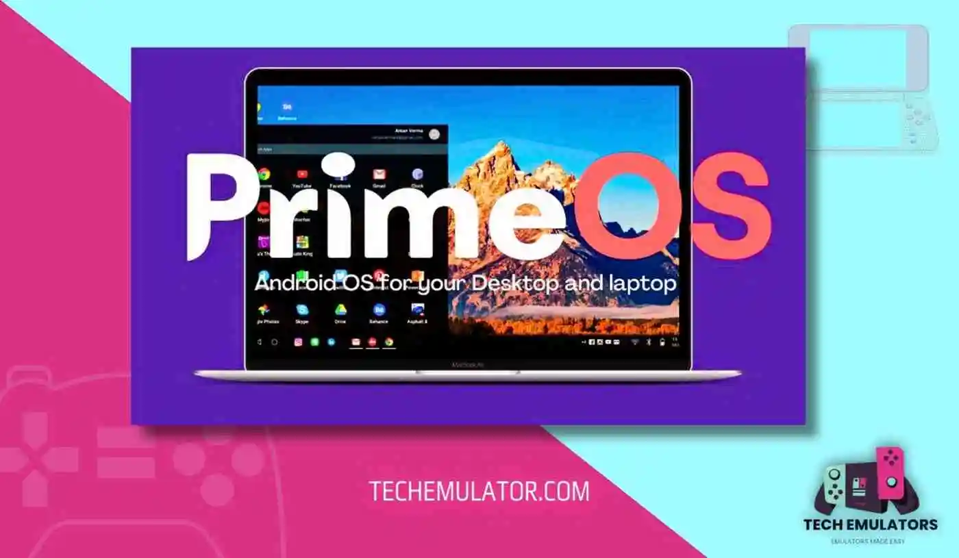 PrimeOS Download for Windows 11, 10, 8 (2023)