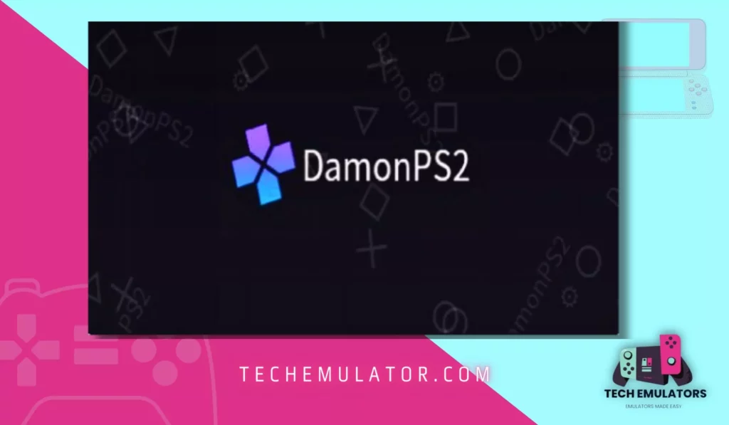 DamonPS2 Emulator Download 64bit